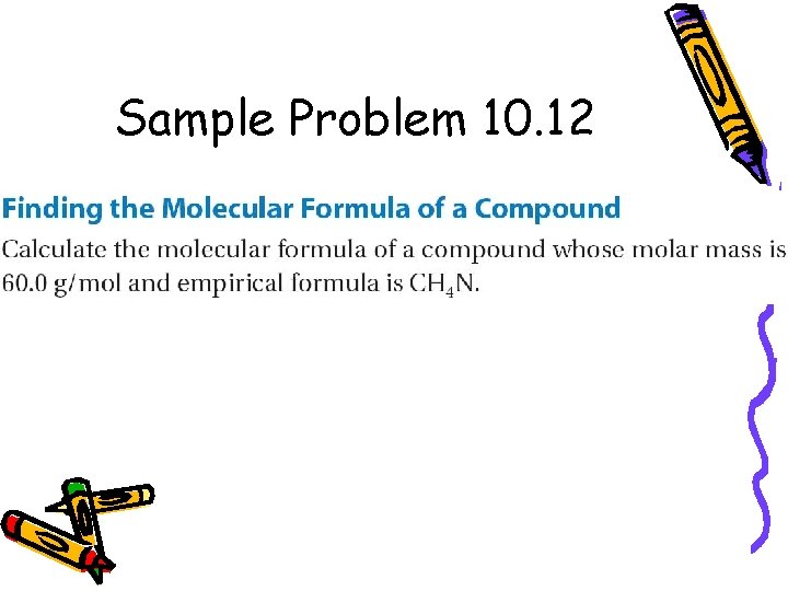 Sample Problem 10. 12 