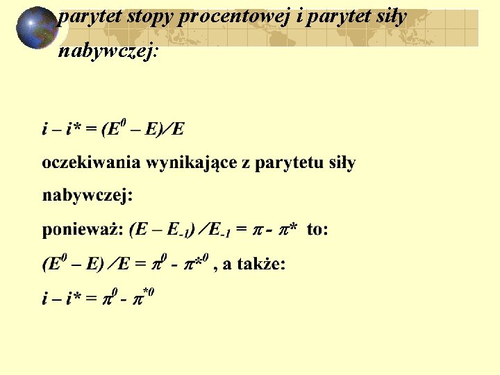 parytet stopy procentowej i parytet siły nabywczej: 