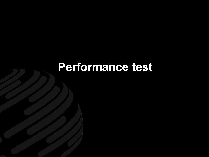 Performance test Trusted Video Management www. nuuo. com 