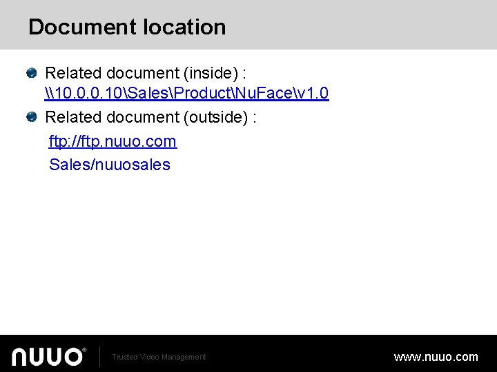 Document location Related document (inside) : \10. 0. 0. 10SalesProductNu. Facev 1. 0 Related