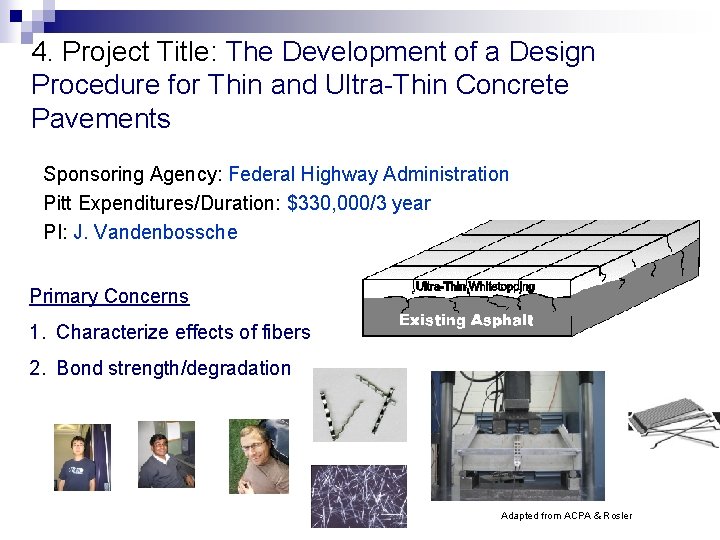 4. Project Title: The Development of a Design Procedure for Thin and Ultra-Thin Concrete