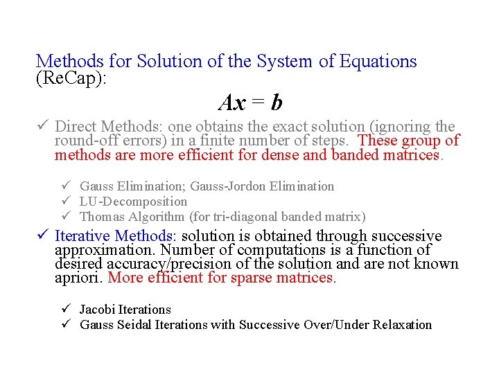 System Equation Method Methods for Solution of the System of Equations