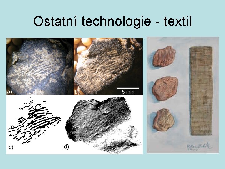 Ostatní technologie - textil 