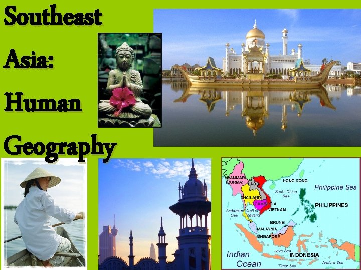 Southeast Asia: Human Geography 