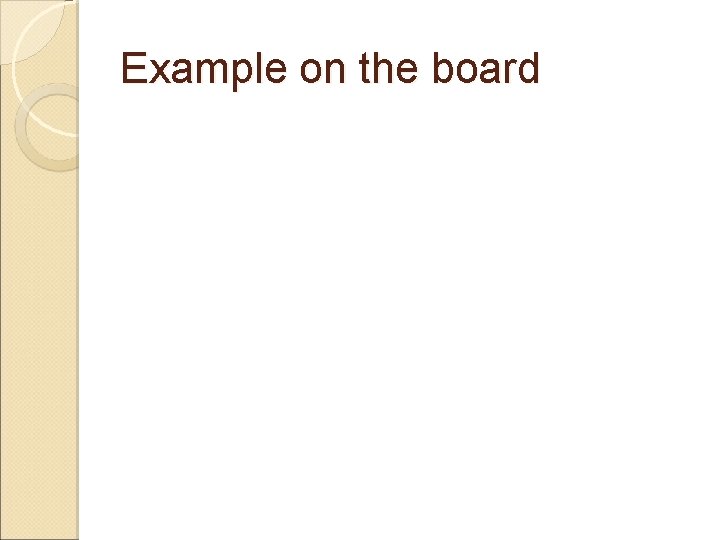 Example on the board 