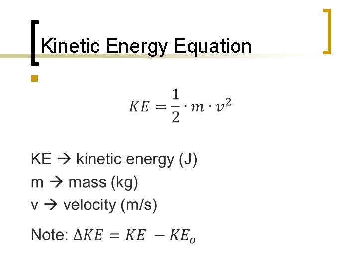 Kinetic Energy Equation n 