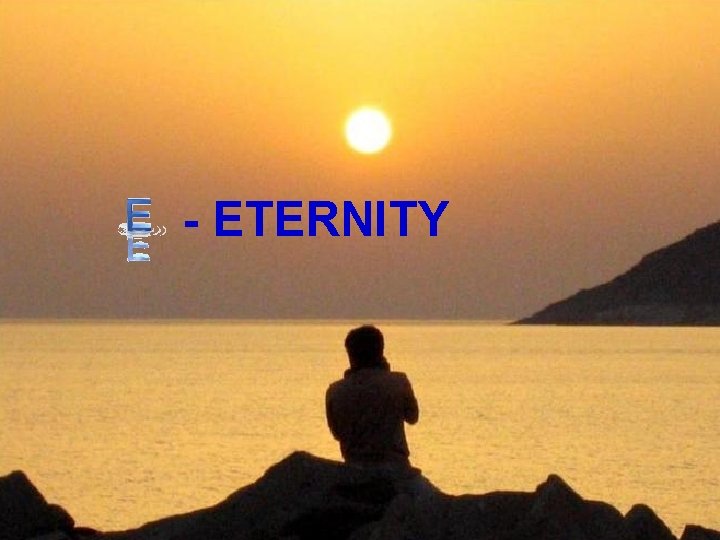 - ETERNITY - ETERNITY