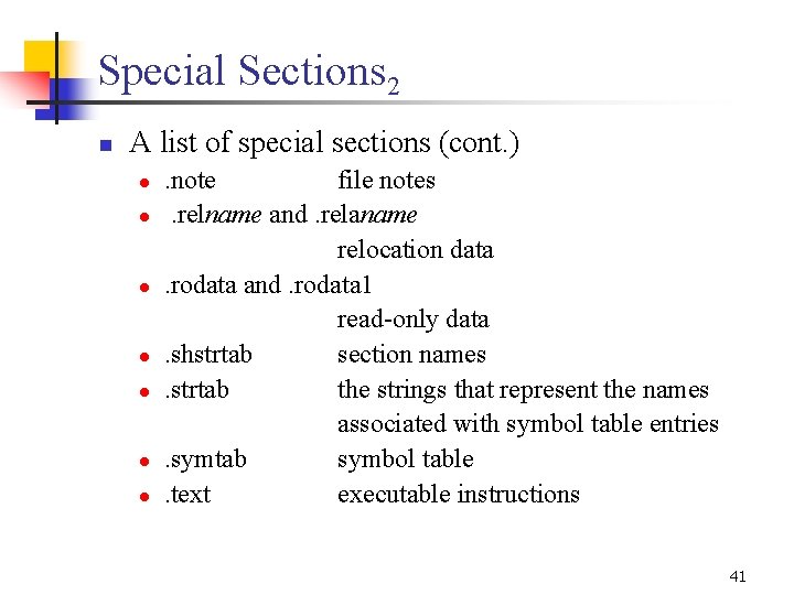 Special Sections 2 n A list of special sections (cont. ) l l l