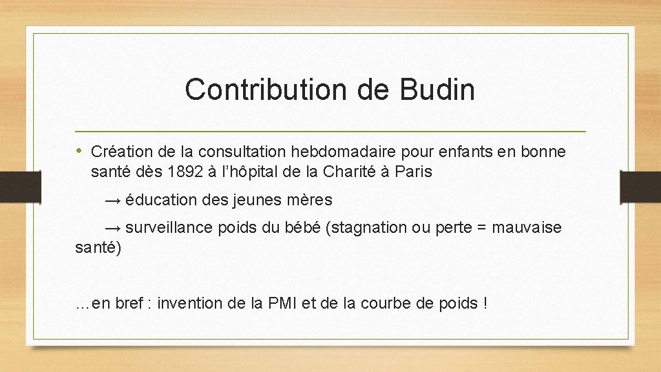 Contribution de Budin • Création de la consultation hebdomadaire pour enfants en bonne santé Contribution de Budin • Création de la consultation hebdomadaire pour enfants en bonne santé