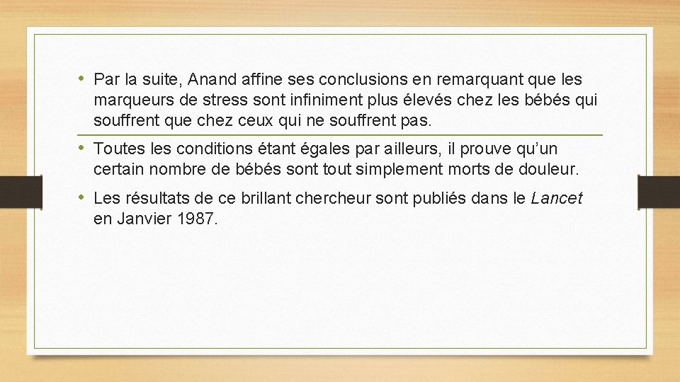 • Par la suite, Anand affine ses conclusions en remarquant que les marqueurs • Par la suite, Anand affine ses conclusions en remarquant que les marqueurs