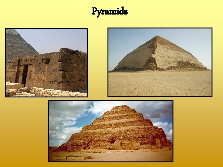 Pyramids 