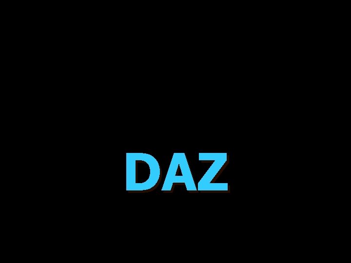 DAZ 