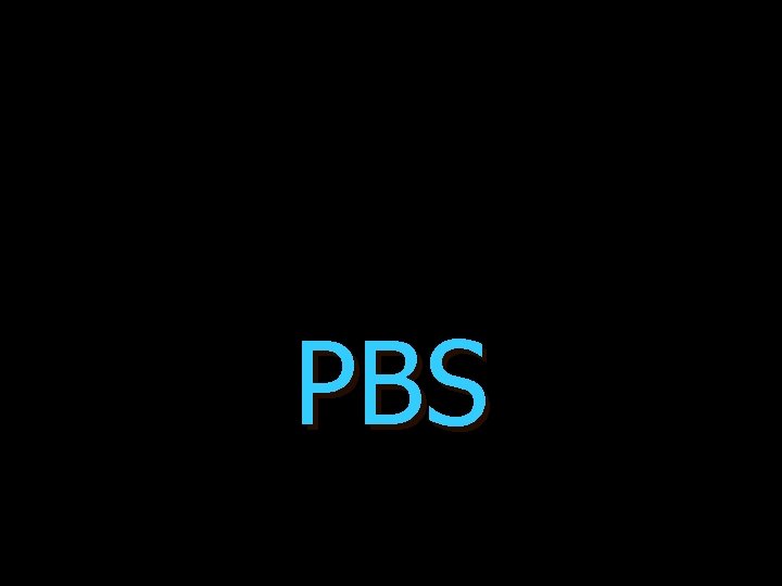 PBS 