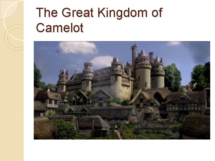 The Great Kingdom of Camelot 