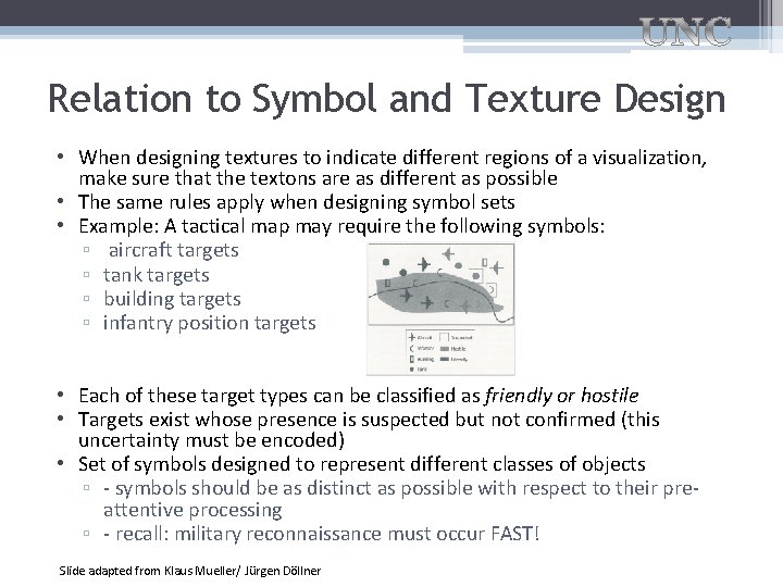Relation to Symbol and Texture Design • When designing textures to indicate different regions