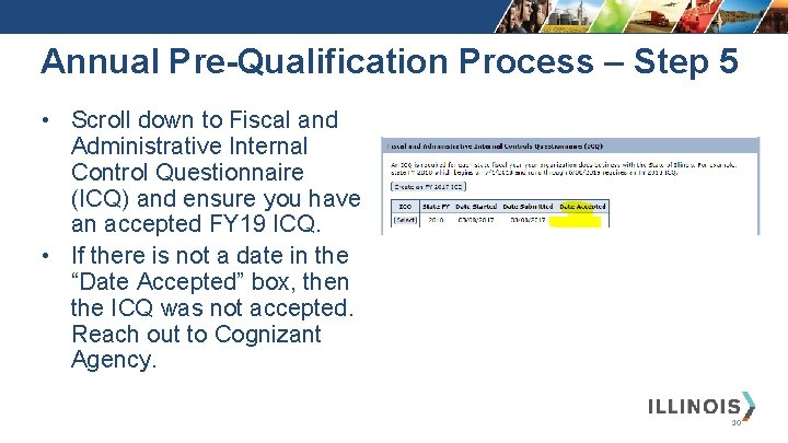 Annual Pre-Qualification Process – Step 5 • Scroll down to Fiscal and Administrative Internal