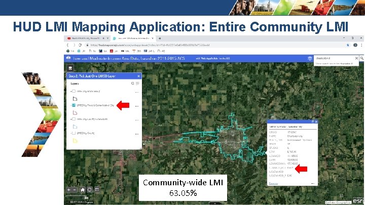 HUD LMI Mapping Application: Entire Community LMI Community-wide LMI 63. 05% 32 