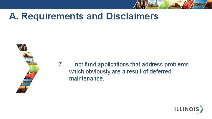 A. Requirements and Disclaimers 7. …not fund applications that address problems which obviously are