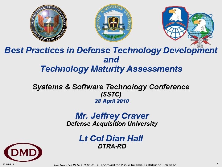 Best Practices in Defense Technology Development and Technology Maturity Assessments Systems & Software Technology