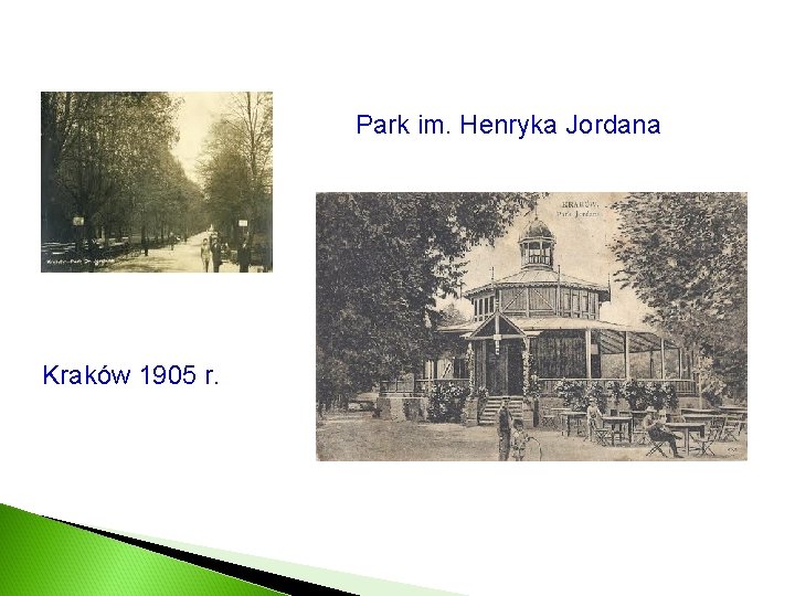 Park im. Henryka Jordana Kraków 1905 r. 