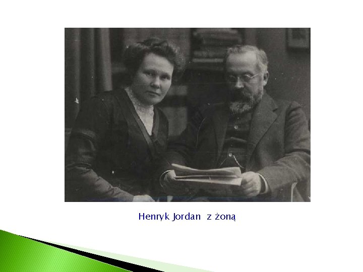 Henryk Jordan z żoną 