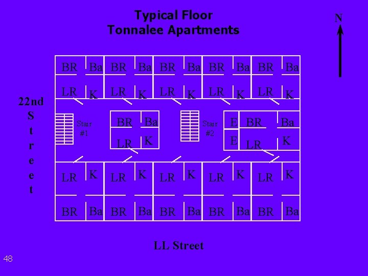 Typical Floor Tonnalee Apartments N BR Ba BR Ba 22 nd S t r