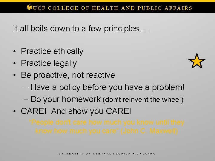 UCF COLLEGE OF HEALTH AND PUBLIC AFFAIRS It all boils down to a few