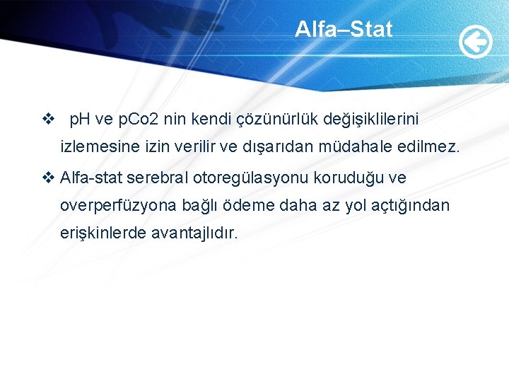 Alfa–Stat v p. H ve p. Co 2 nin kendi çözünürlük değişiklilerini izlemesine izin Alfa–Stat v p. H ve p. Co 2 nin kendi çözünürlük değişiklilerini izlemesine izin