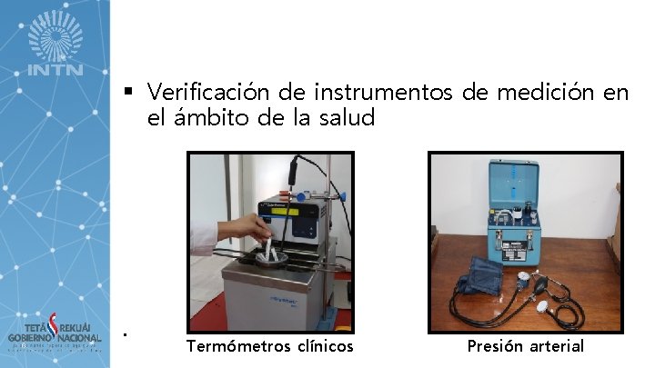 § Verificación de instrumentos de medición en el ámbito de la salud . Termómetros