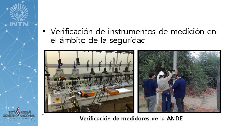 § Verificación de instrumentos de medición en el ámbito de la seguridad . Verificación