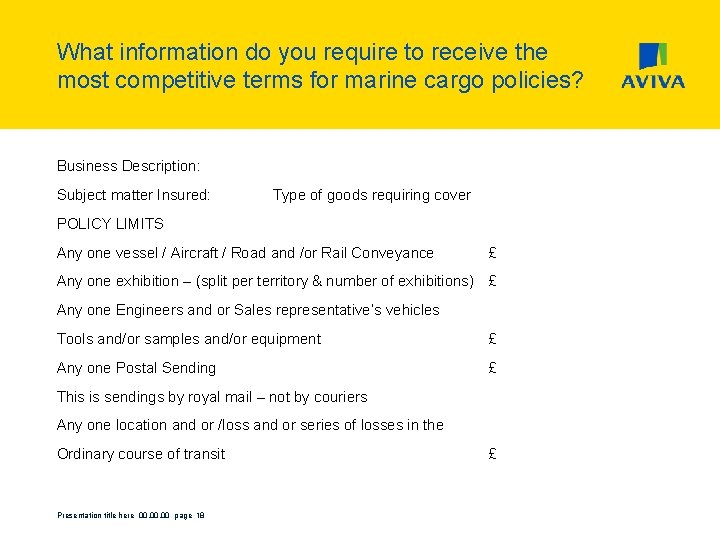 What information do you require to receive the most competitive terms for marine cargo