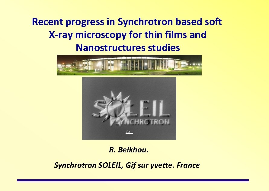 Recent progress in Synchrotron based soft X-ray microscopy for thin films and Nanostructures studies