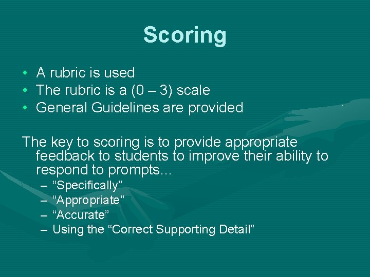 Scoring • • • A rubric is used The rubric is a (0 – Scoring • • • A rubric is used The rubric is a (0 –