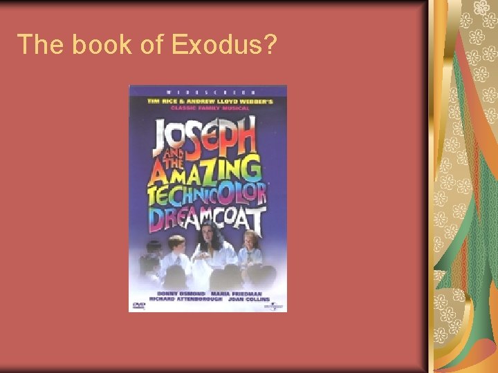 The book of Exodus? 