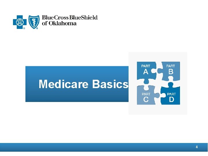 Medicare Basics 4 