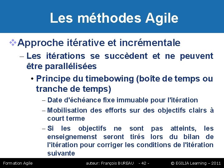 Les méthodes Agile Approche itérative et incrémentale – Les itérations se succèdent et Les méthodes Agile Approche itérative et incrémentale – Les itérations se succèdent et