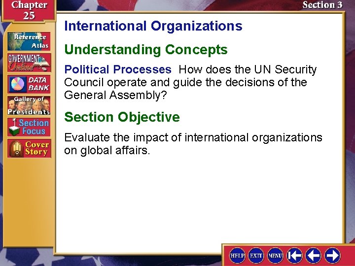 International Organizations Understanding Concepts Political Processes How does the UN Security Council operate and