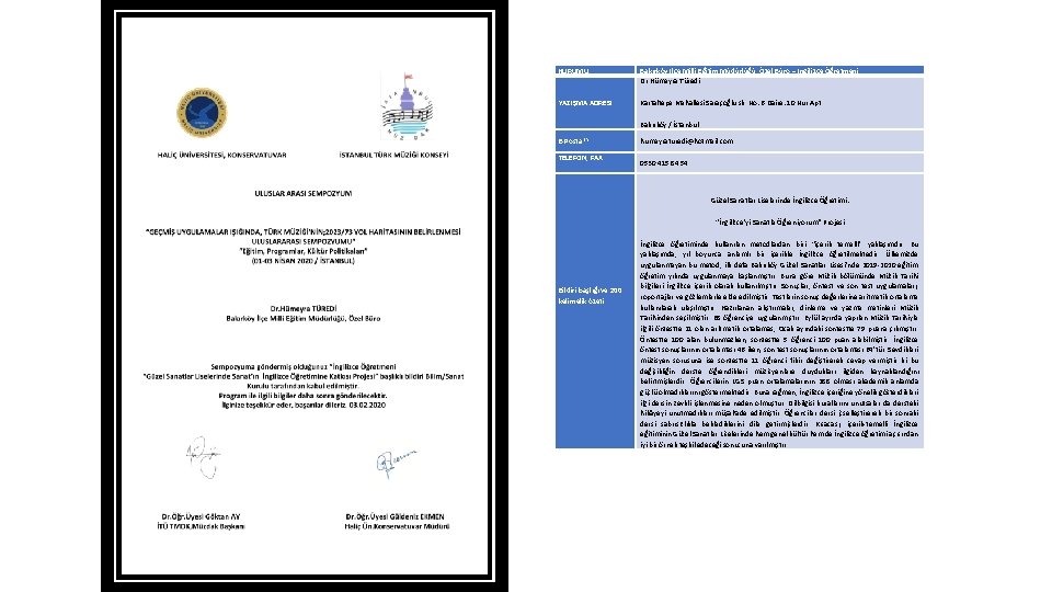 KURUMU Bakırköy İlçe Milli Eğitim Müdürlüğü, Özel Büro – İngilizce Öğretmeni Dr. Hümeyra Türedi