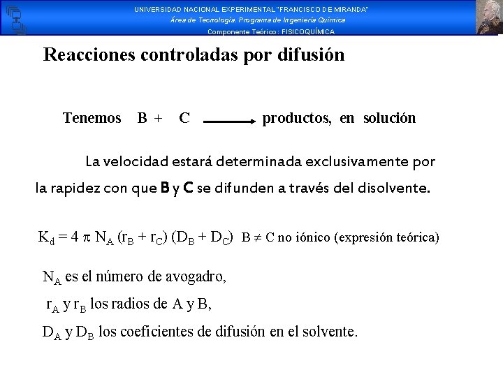 UNIVERSIDAD NACIONAL EXPERIMENTAL “FRANCISCO DE MIRANDA” Área de Tecnología. Programa de Ingeniería Química Componente UNIVERSIDAD NACIONAL EXPERIMENTAL “FRANCISCO DE MIRANDA” Área de Tecnología. Programa de Ingeniería Química Componente