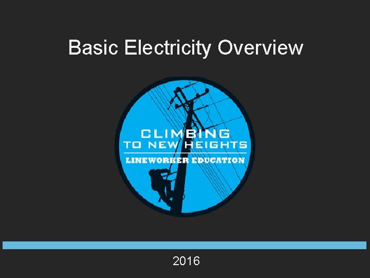 Basic Electricity Overview 2016 