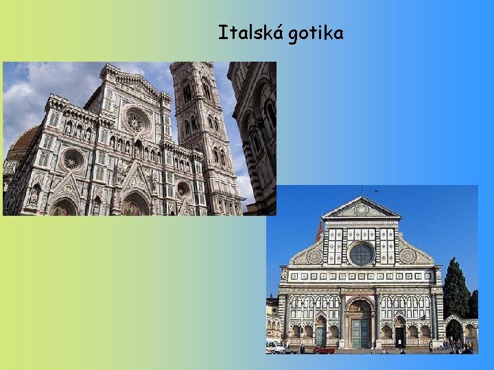 Italská gotika 