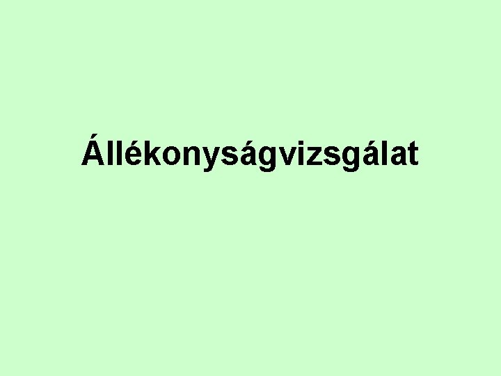 Állékonyságvizsgálat 