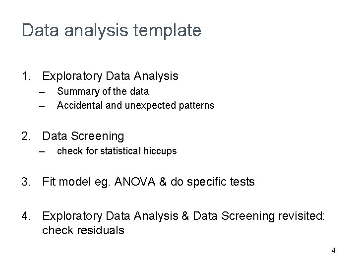 Data analysis template 1. Exploratory Data Analysis – – Summary of the data Accidental