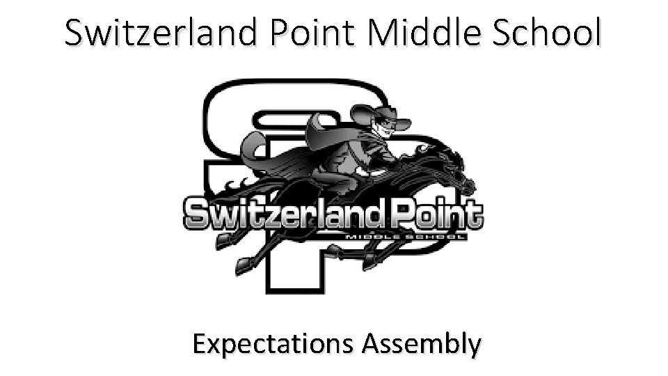 Switzerland Point Middle School Expectations Assembly 