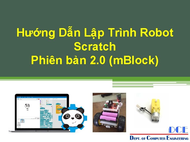 Hướng Dẫn Lập Trình Robot Scratch Phiên bản 2. 0 (m. Block) 
