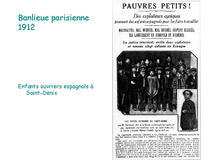 Banlieue parisienne 1912 Enfants ouvriers espagnols à Saint-Denis 