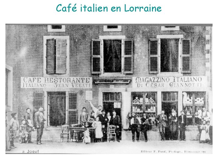 Café italien en Lorraine 