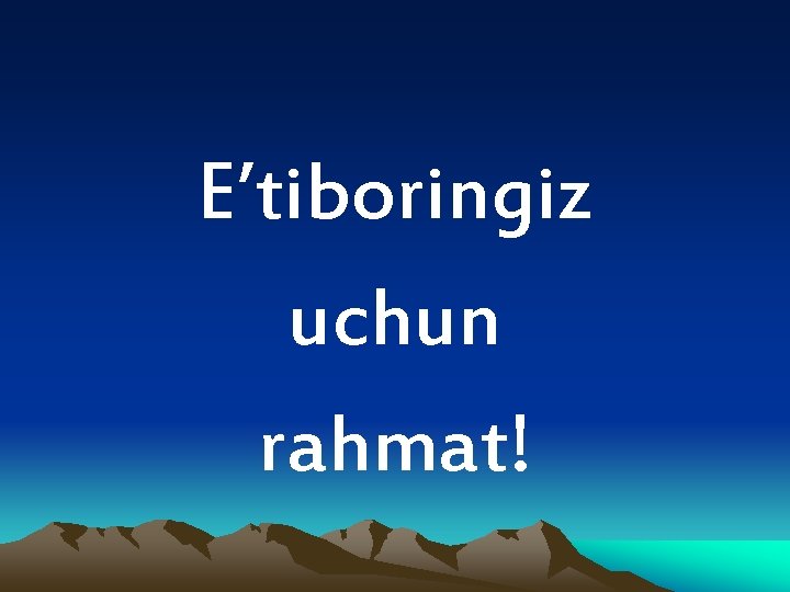 E’tiboringiz uchun rahmat! 