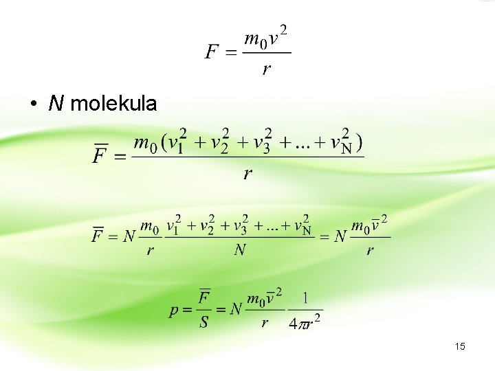  • N molekula 15 