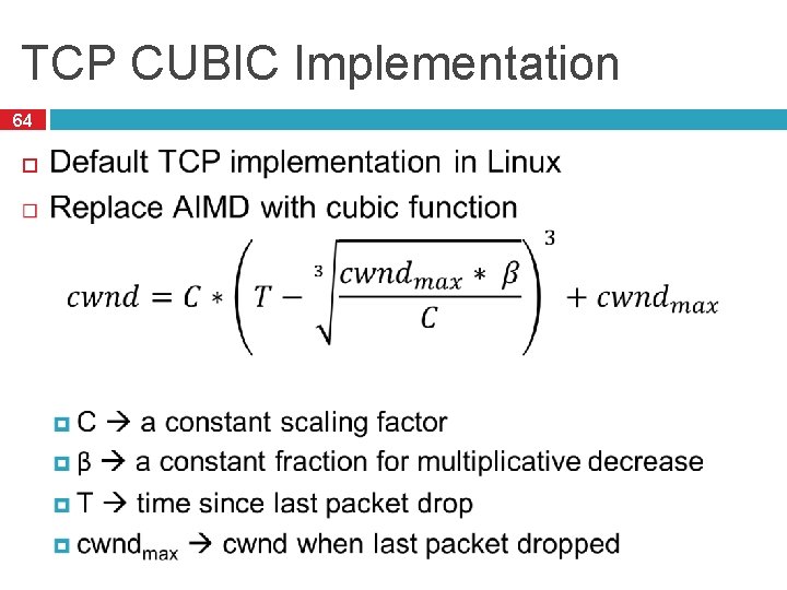 TCP CUBIC Implementation 64 